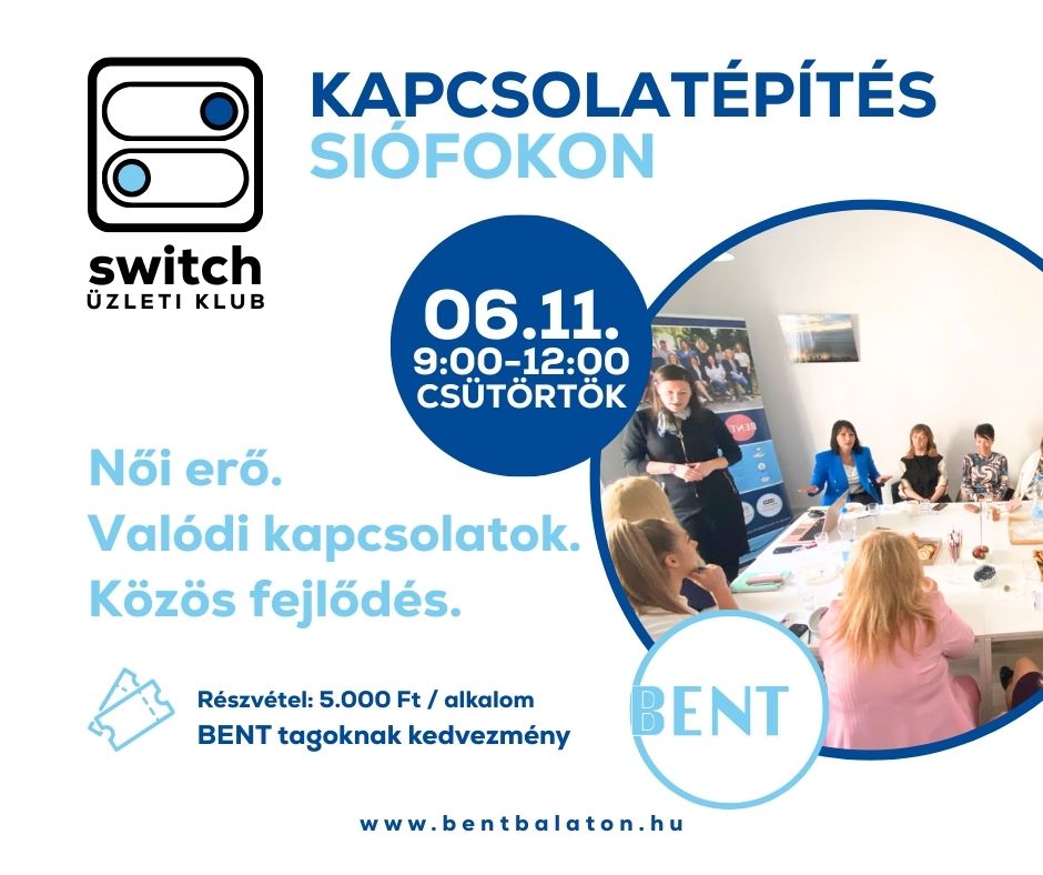 Switch üzleti klub találkozó - Siófok és környéke- 2026. június 11.